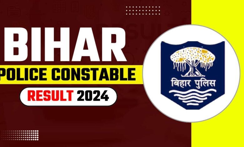 Bihar Police Constable Result 2024