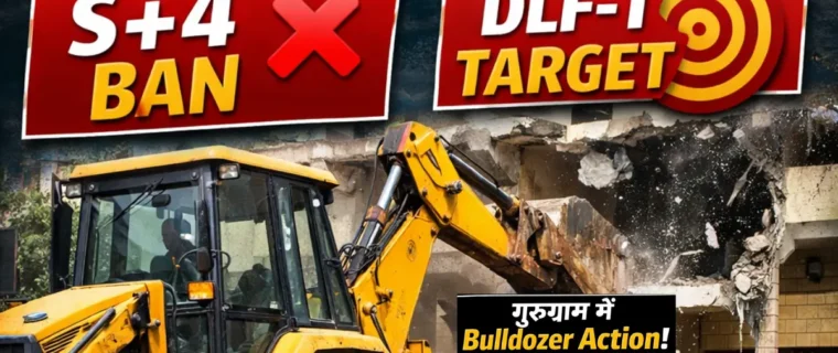 Bulldozer demolishing illegal construction in Gurugram DLF Phase 1 after S+4 policy ban