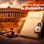 Women’s Reservation Bill vs Delimitation