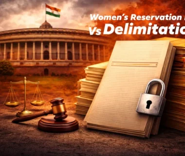 Women’s Reservation Bill vs Delimitation