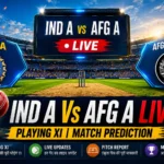 Ind A Vs Afg A LIVE match thumbnail showing cricket stadium, scoreboard, Playing XI, Pitch Report and Match Prediction
