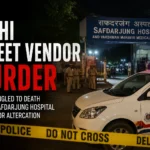 Delhi Police investigate the murder of a street vendor outside Safdarjung Hospital near AIIMS Metro Station after a minor altercation in South Delhi.