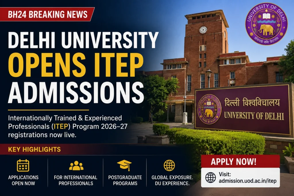 Delhi University ITEP Admissions 2026 registration begins for NCET candidates