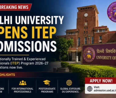 Delhi University ITEP Admissions 2026 registration begins for NCET candidates
