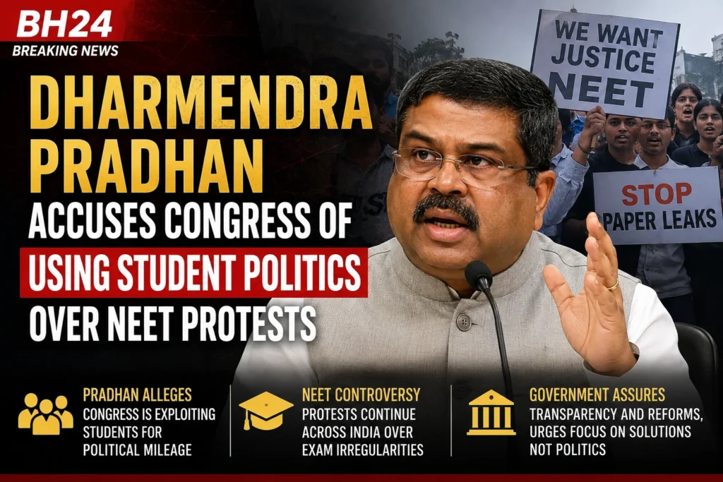 Union Education Minister Dharmendra Pradhan addresses media while responding to Congress over student protests and the NEET controversy.