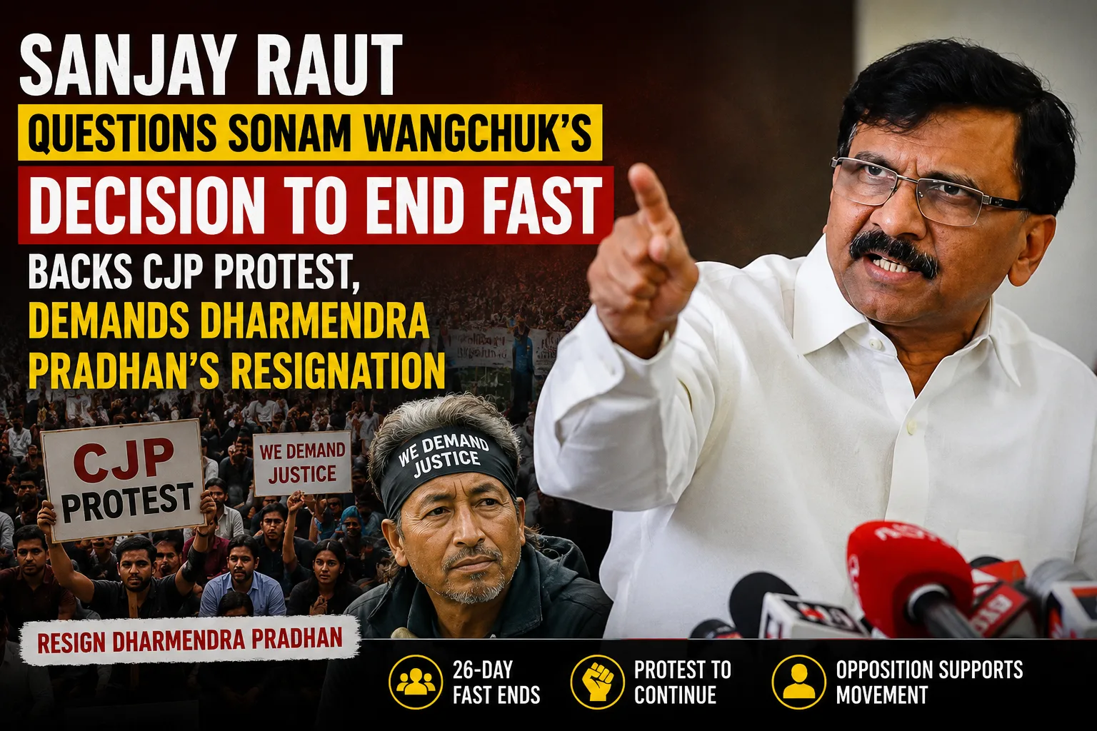 Sanjay Raut on Sonam Wangchuk after the activist ended his 26-day hunger strike.