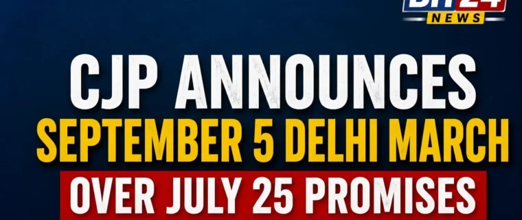 CJP announces September 5 Delhi march over July 25 commitments