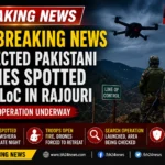 J&K breaking news as suspected Pakistani drones are spotted near the LoC in Rajouri, with security forces launching a search operation.