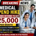 UP medical stipend hike: MBBS and BDS interns to receive ₹25,000 per month in Uttar Pradesh.