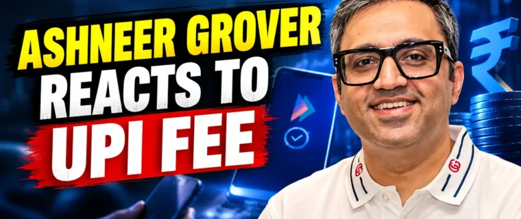 Ashneer Grover reacts to UPI merchant fee