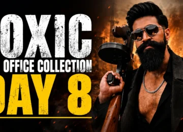 Toxic Box Office Collection Day 8 featuring Yash film