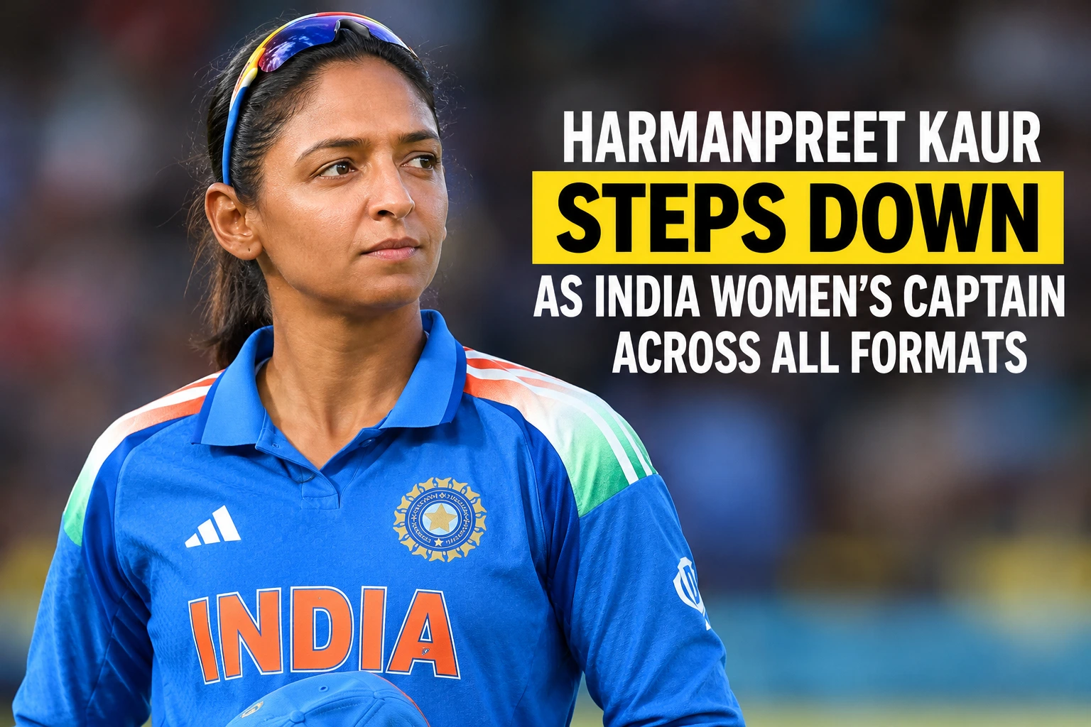 Harmanpreet Kaur after stepping down as India women’s captain
