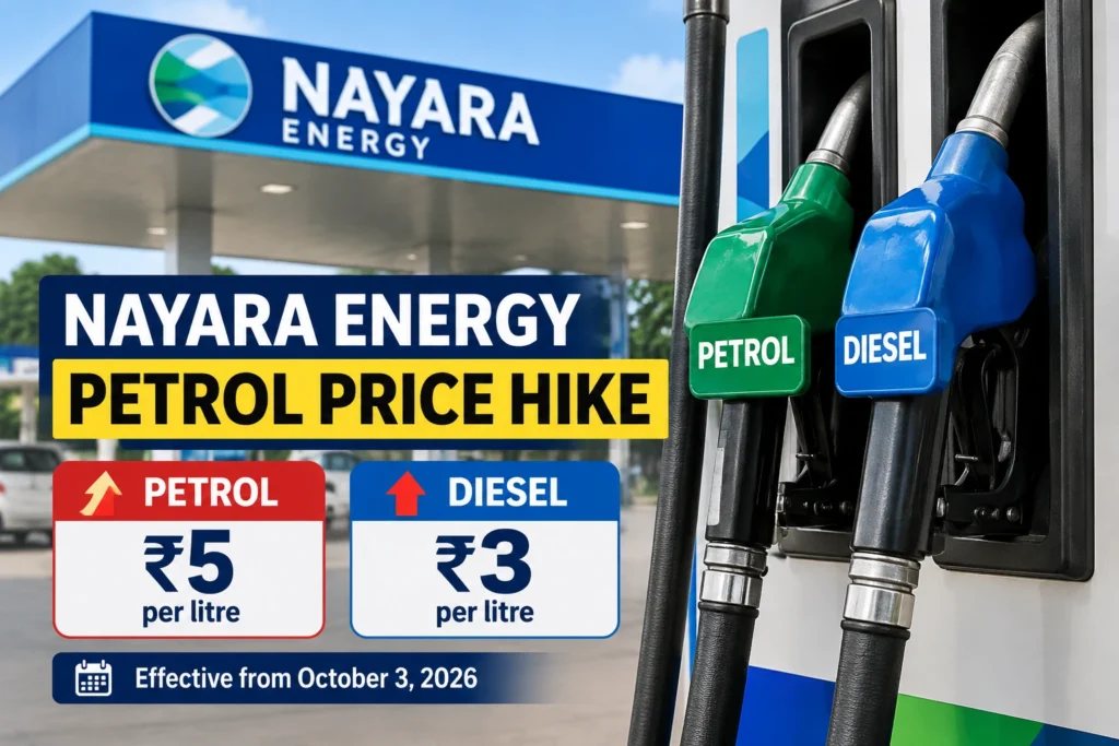 Nayara Energy petrol price hike and diesel price increase