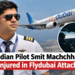 Indian pilot Smit Machchhar injured in reported Flydubai cockpit attack